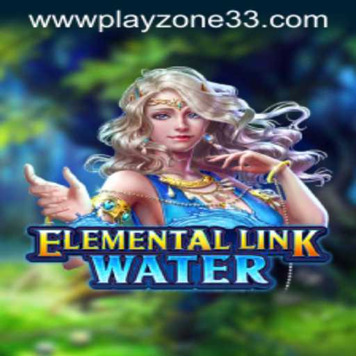 Dive into Adventure with ElementalLinkWater: A Captivating Fantasy Game