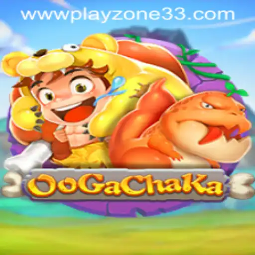 OoGaChaKa: A Revolutionary Game Experience in Playzone33